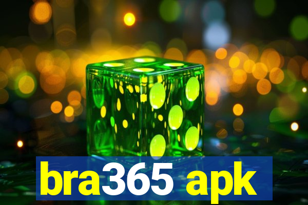 bra365 apk